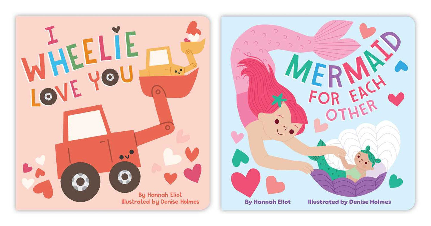 I Wheelie Love You Board Book