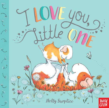 I Love You, Little One Board Book