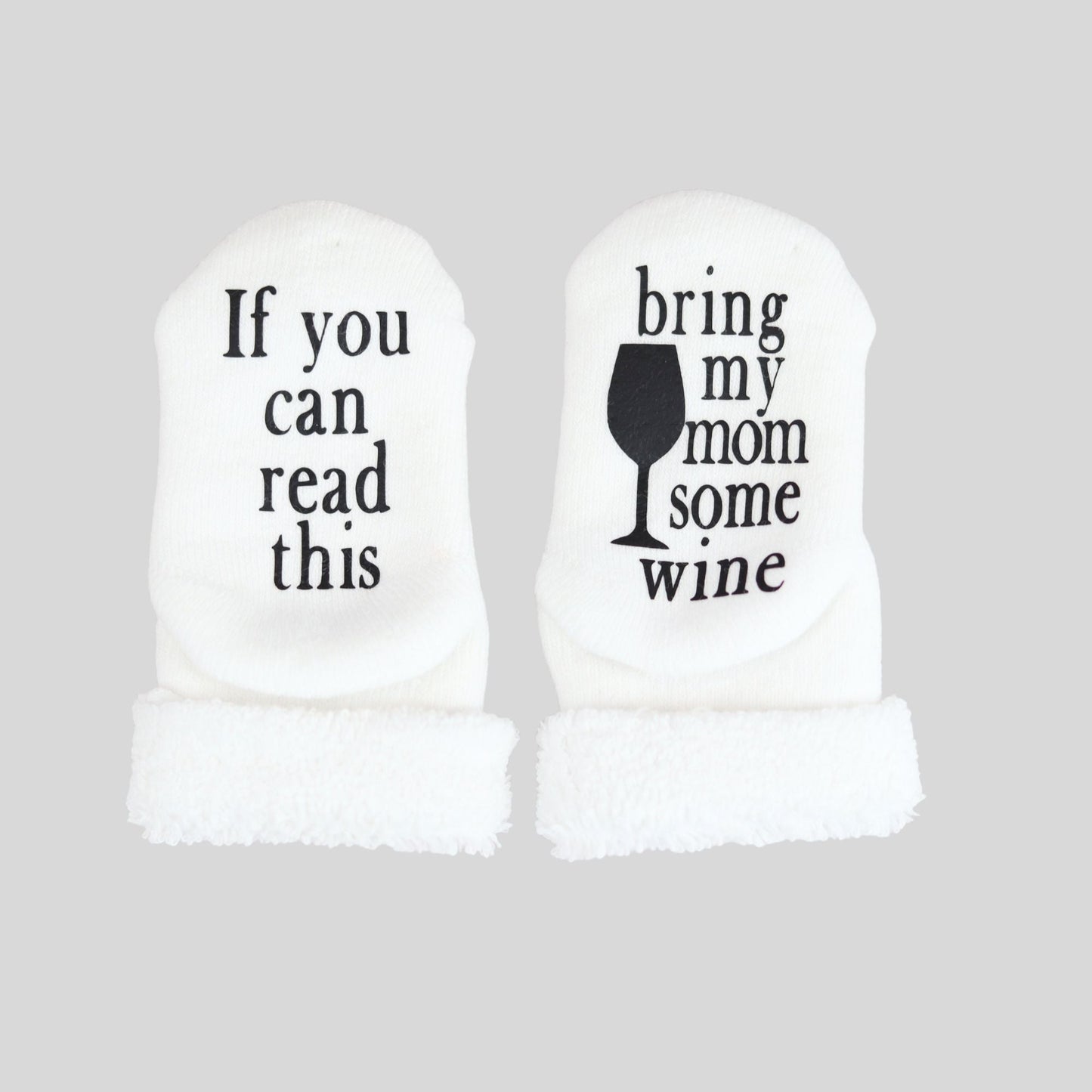 Bring My Mom Some Wine Socks - Baby Blossom Company