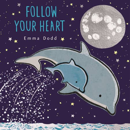 Follow Your Heart Board Book