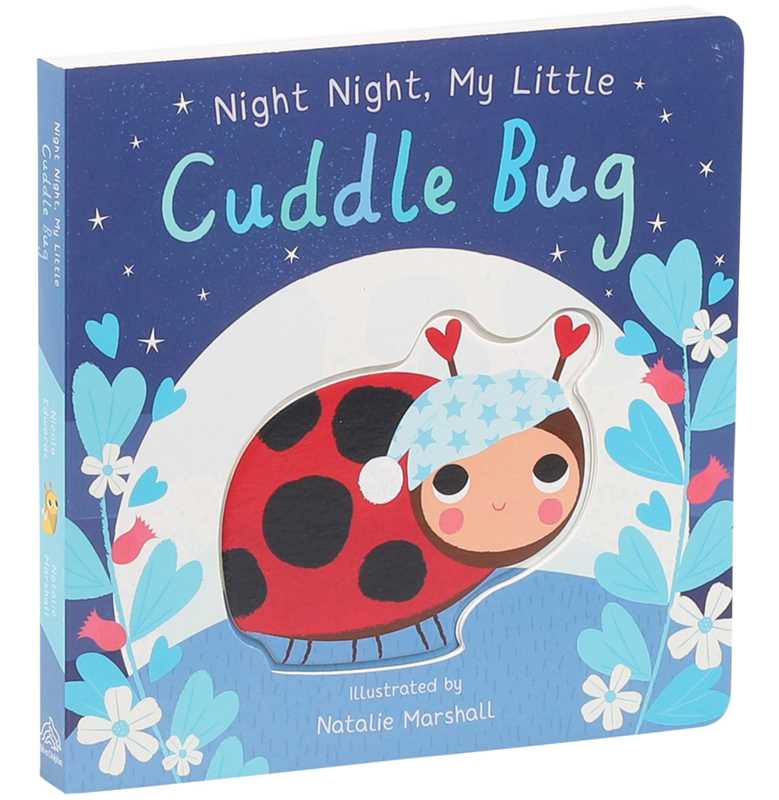 Night Night, My Little Cuddle Bug Board Book