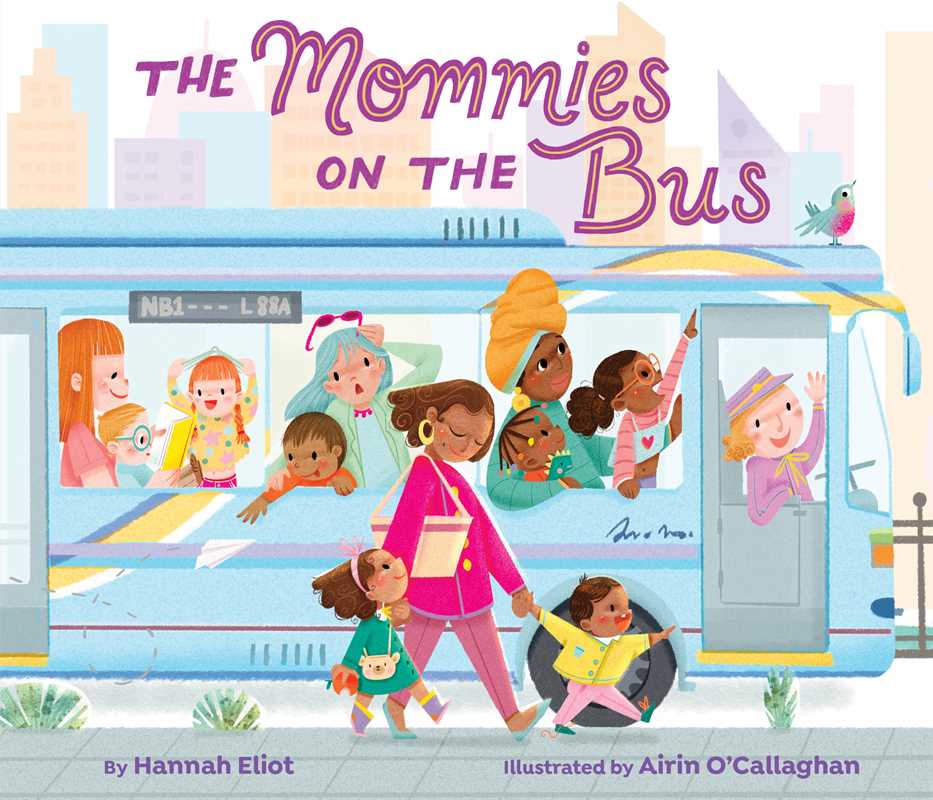Mommies on the Bus Board Book
