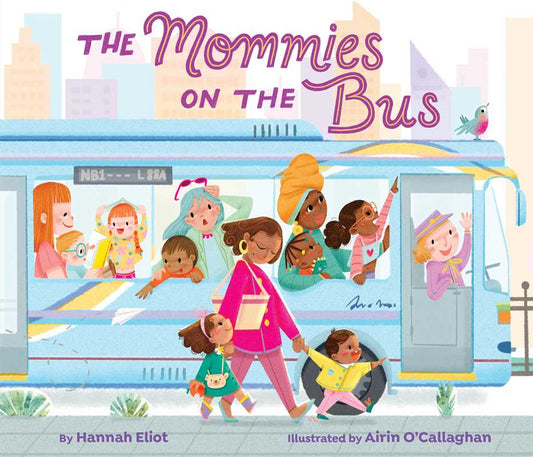 Mommies on the Bus Board Book