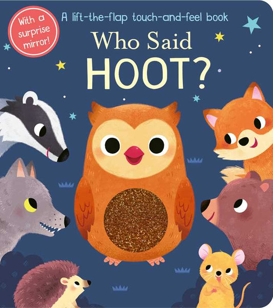 Who Said Hoot? Board Book