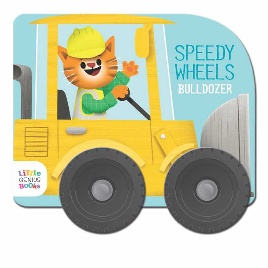 Speedy Wheels - Bulldozer Board Book