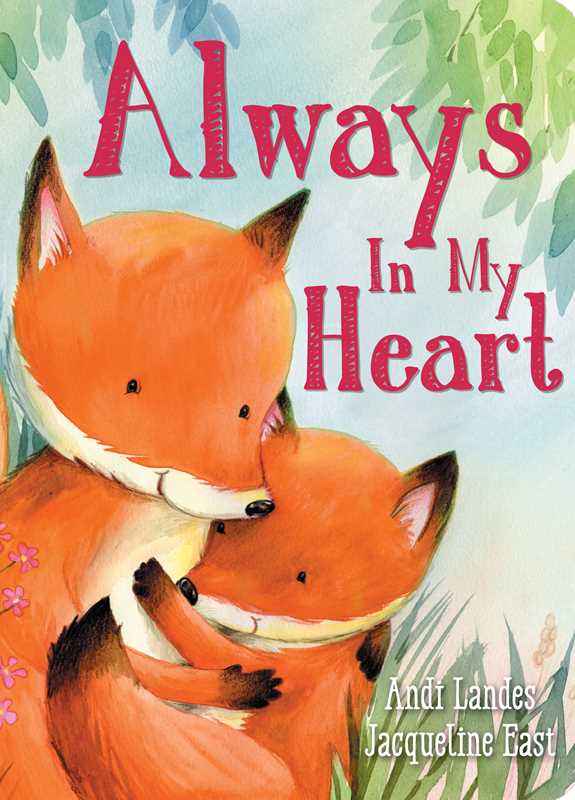 Always In My Heart Board Book - Baby Blossom Company