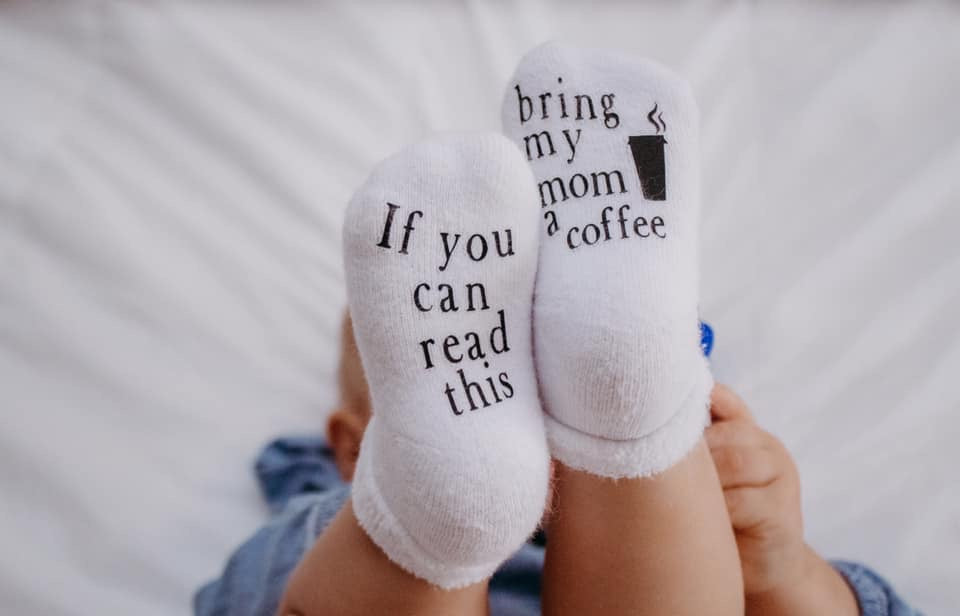 baby wearing if you can read this bring my mom a coffee socks