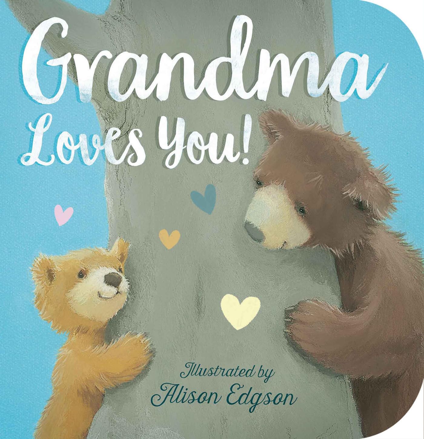 Grandma Loves You! Board Book - Baby Blossom Company