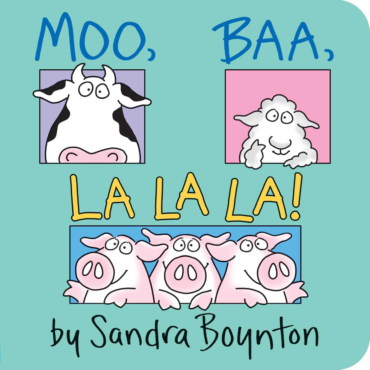 Moo, Baa, La La La! Board Book - Baby Blossom Company