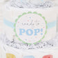 ready to pop diaper cake sign