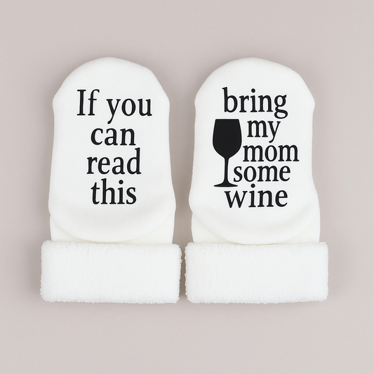 Bring My Mom Some Wine Socks