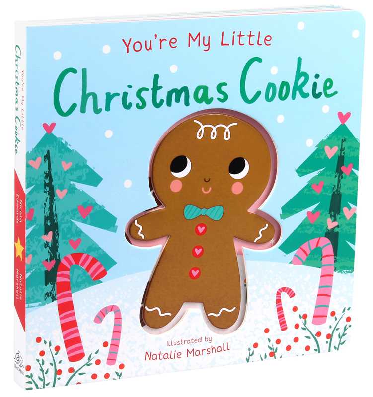 You're My Little Christmas Cookie Board Book - Baby Blossom Company